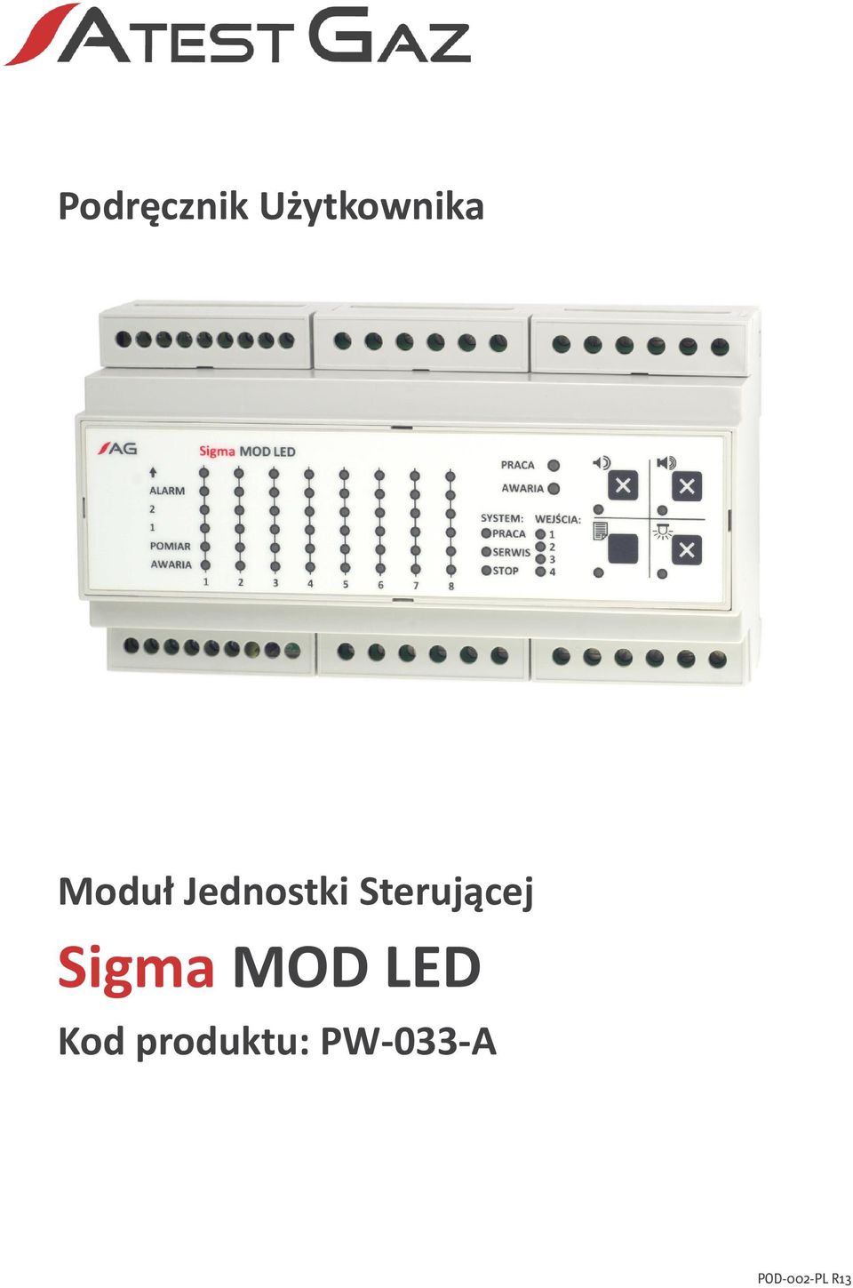 Sterującej Sigma MOD LED