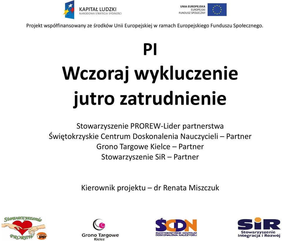 Doskonalenia Nauczycieli Partner Grono Targowe Kielce