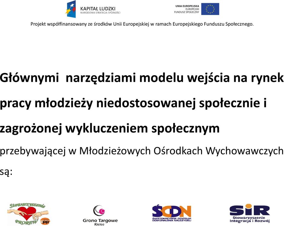 zagrożonej wykluczeniem społecznym