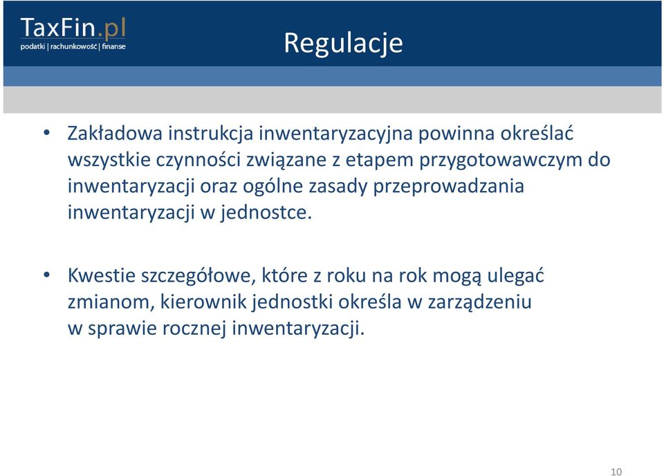 przeprowadzania inwentaryzacji wjednostce.