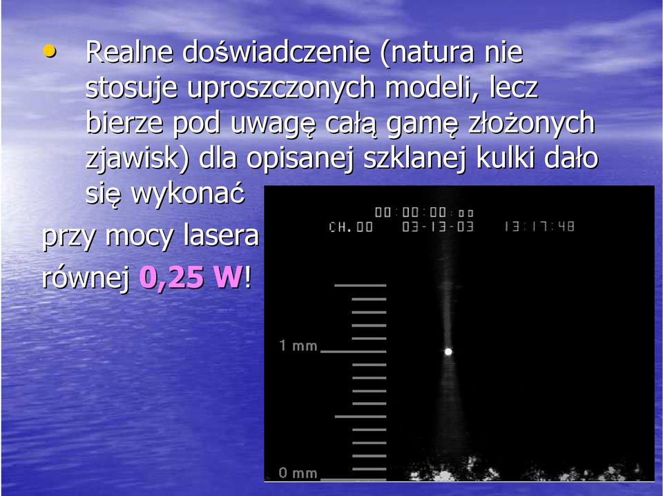 gamę złożonych onych zjawisk) dla opisanej