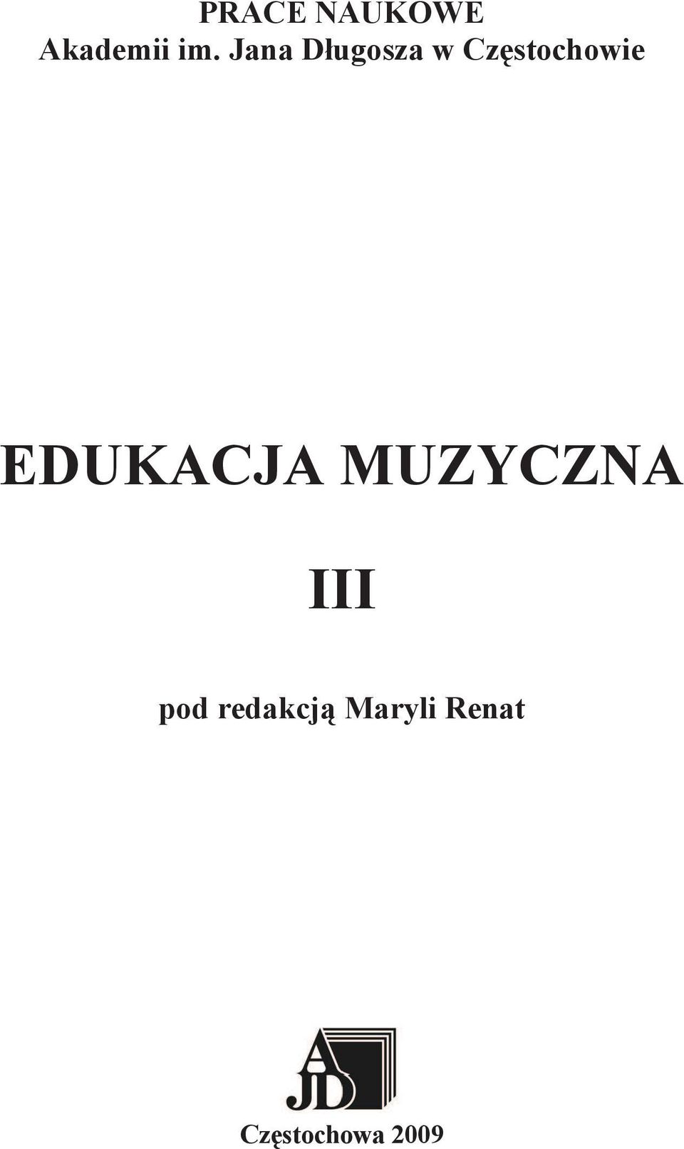 EDUKACJA MUZYCZNA III pod