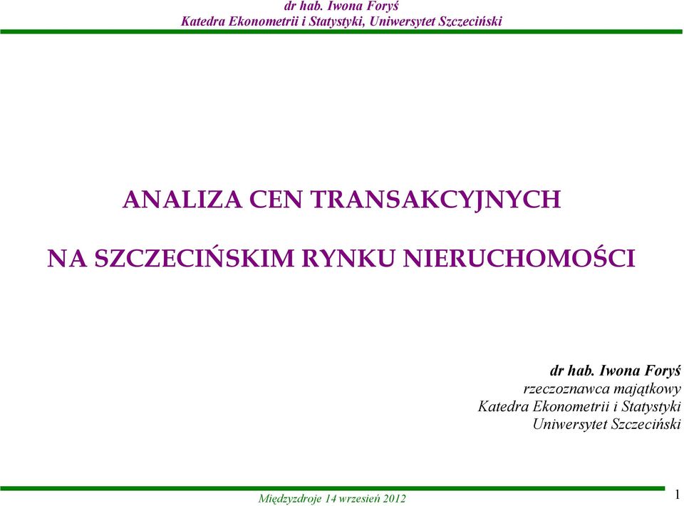 Iwona Foryś rzeczoznawca majątkowy Katedra