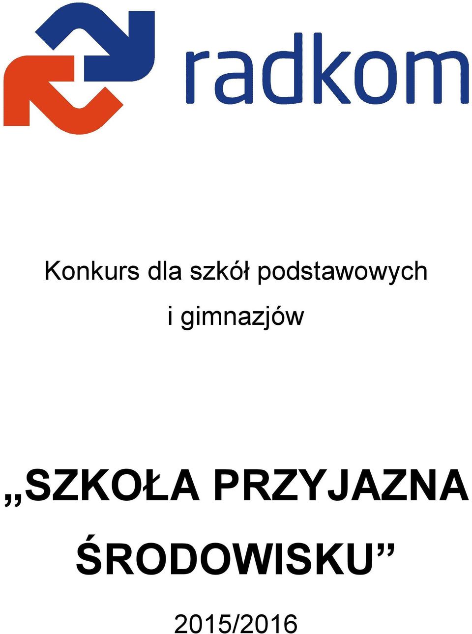 gimnazjów SZKOŁA