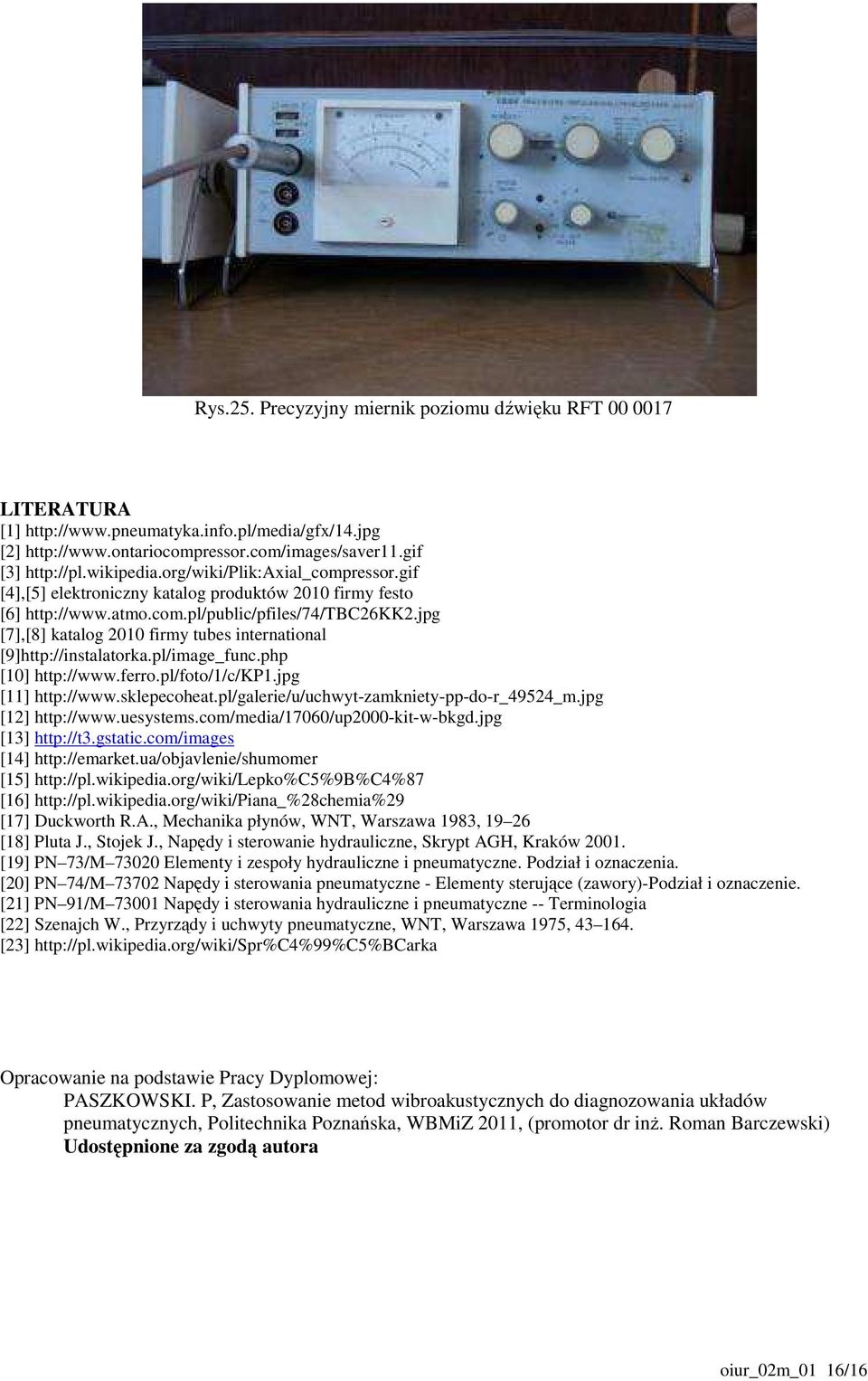 jpg [7],[8] katalog 2010 firmy tubes international [9]http://instalatorka.pl/image_func.php [10] http://www.ferro.pl/foto/1/c/kp1.jpg [11] http://www.sklepecoheat.