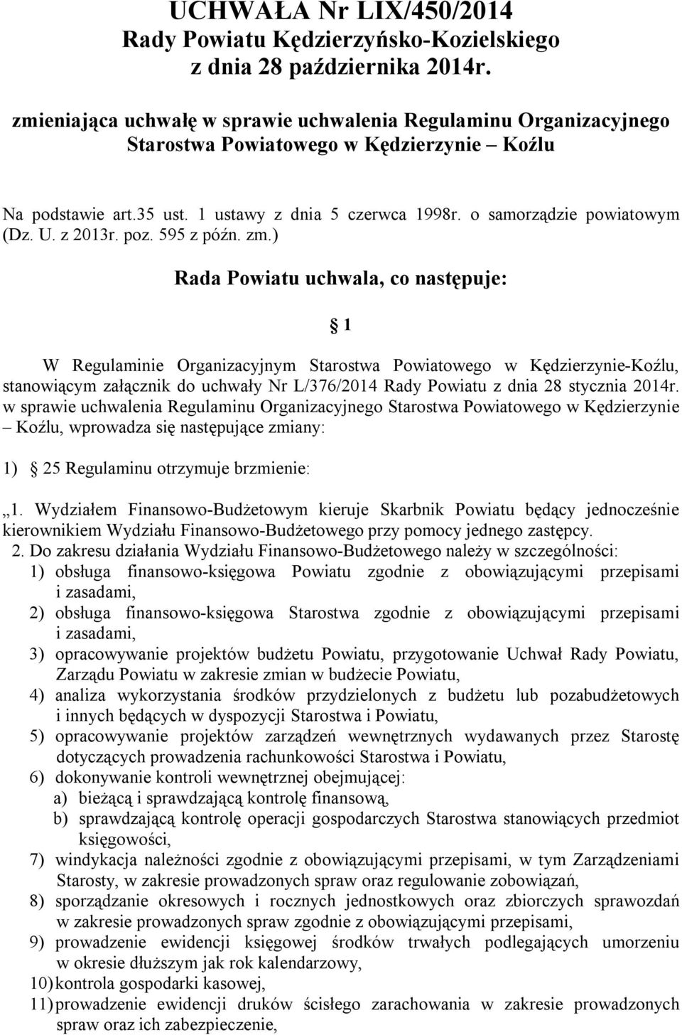 U. z 2013r. poz. 595 z późn. zm.