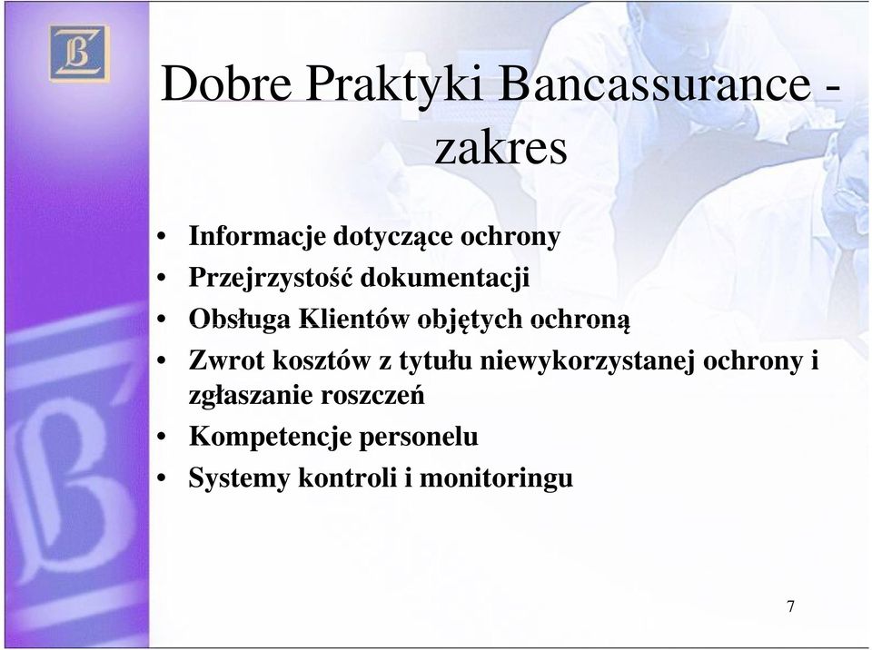 ochroną Zwrot kosztów z tytułu niewykorzystanej ochrony i