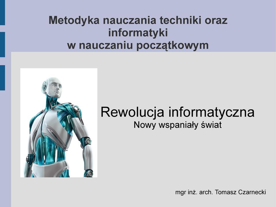 Rewolucja informatyczna Nowy