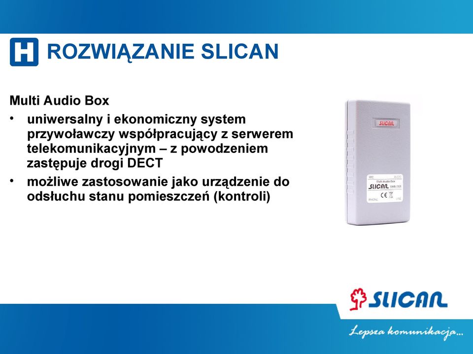 telekomunikacyjnym z powodzeniem zastępuje drogi DECT