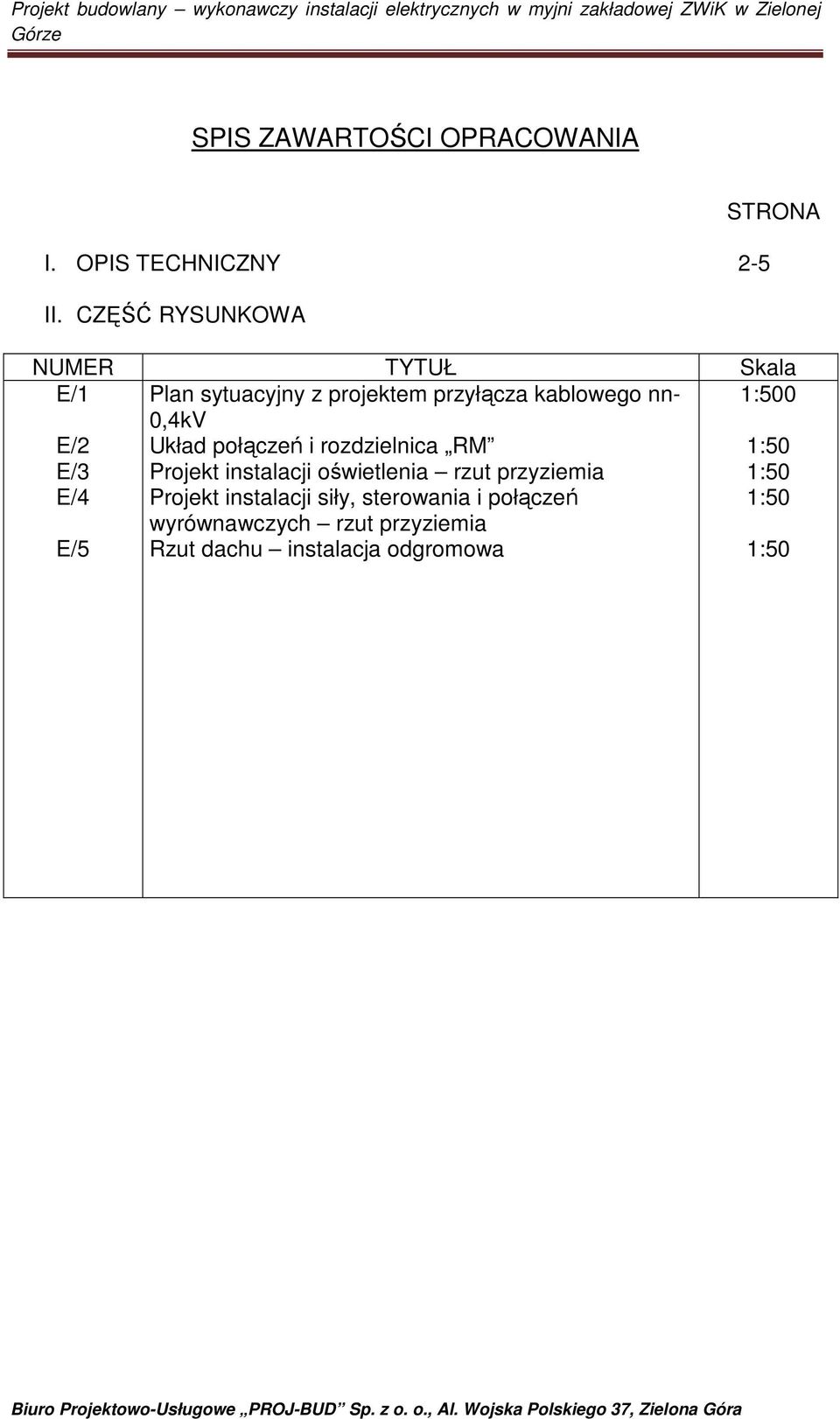 przyłącza kablowego nn- 0,4kV Układ połączeń i rozdzielnica RM Projekt instalacji