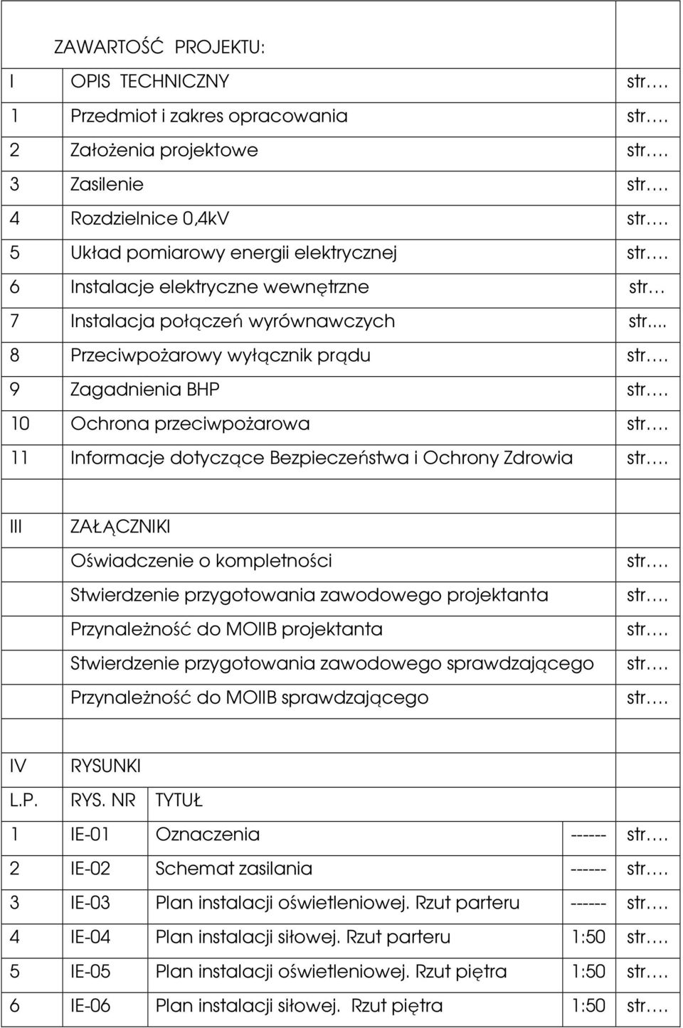 11 Informacje dotyczące Bezpieczeństwa i Ochrony Zdrowia str.