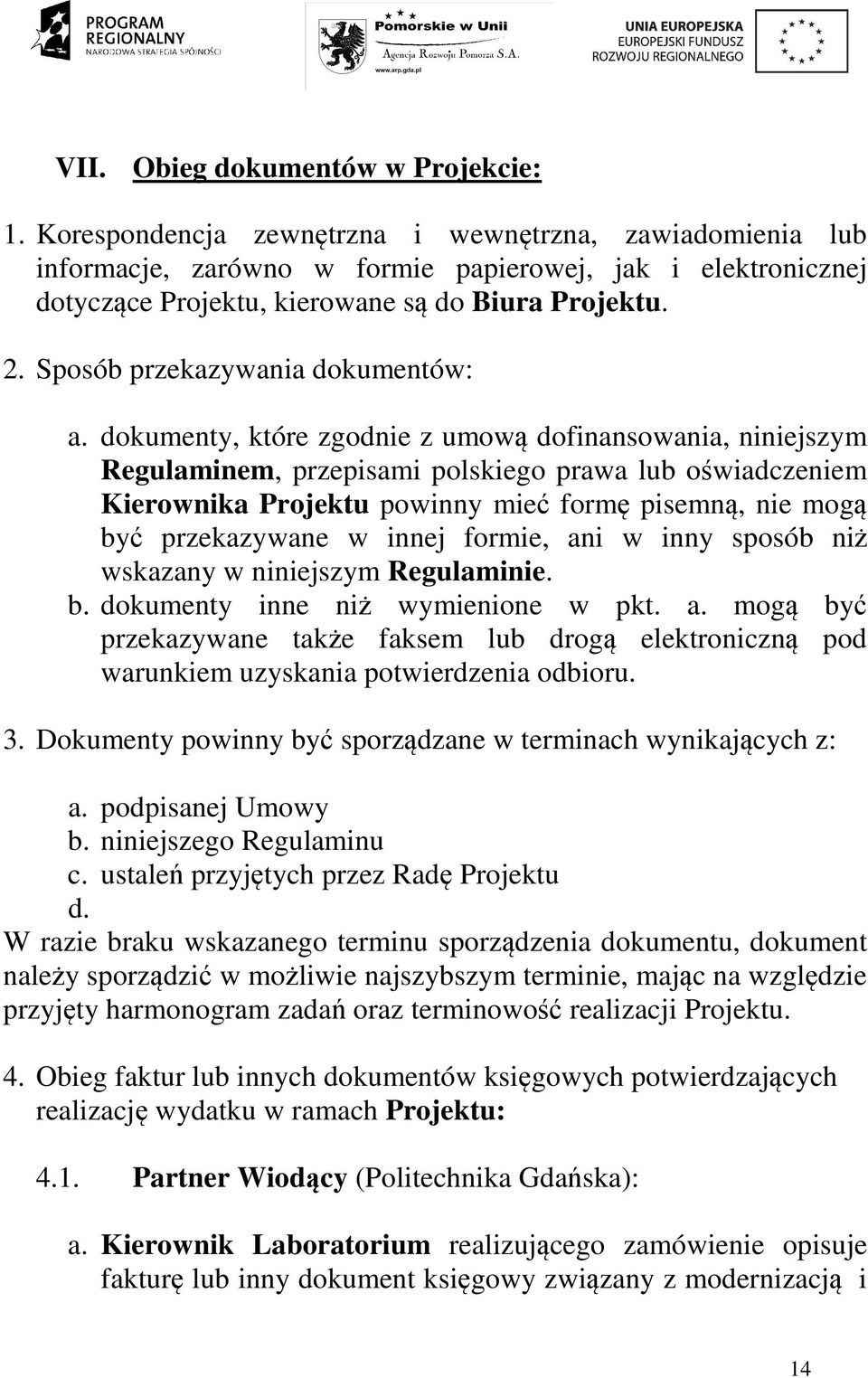 Sposób przekazywania dokumentów: a.