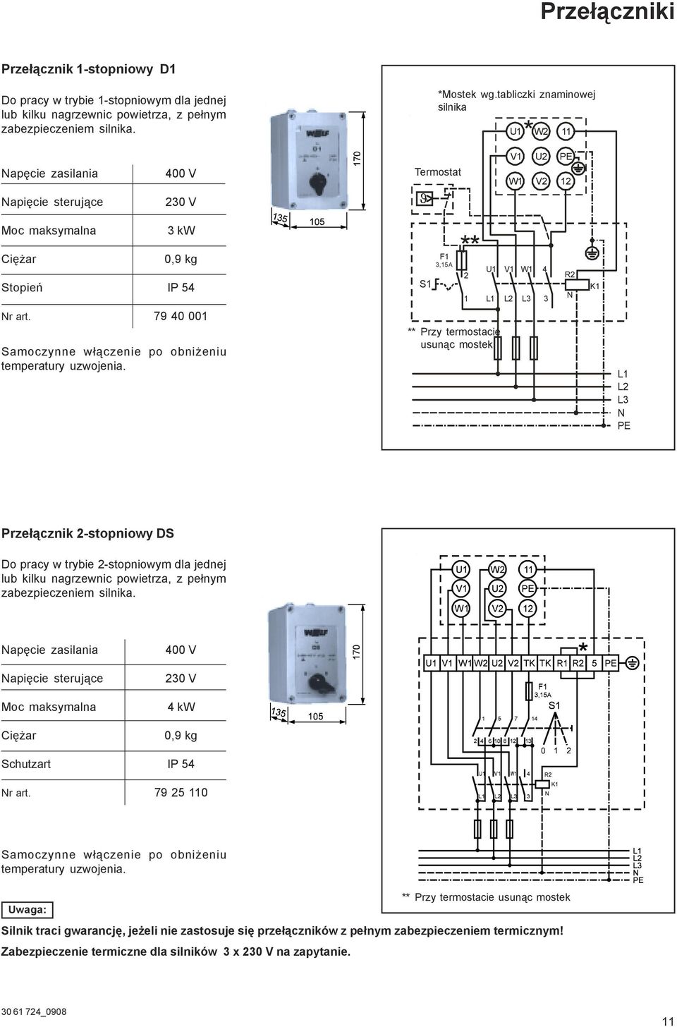 L3 3 R2 N K1 Nr art. 79 40 001 Samoczynne włączenie po obniżeniu temperatury uzwojenia.