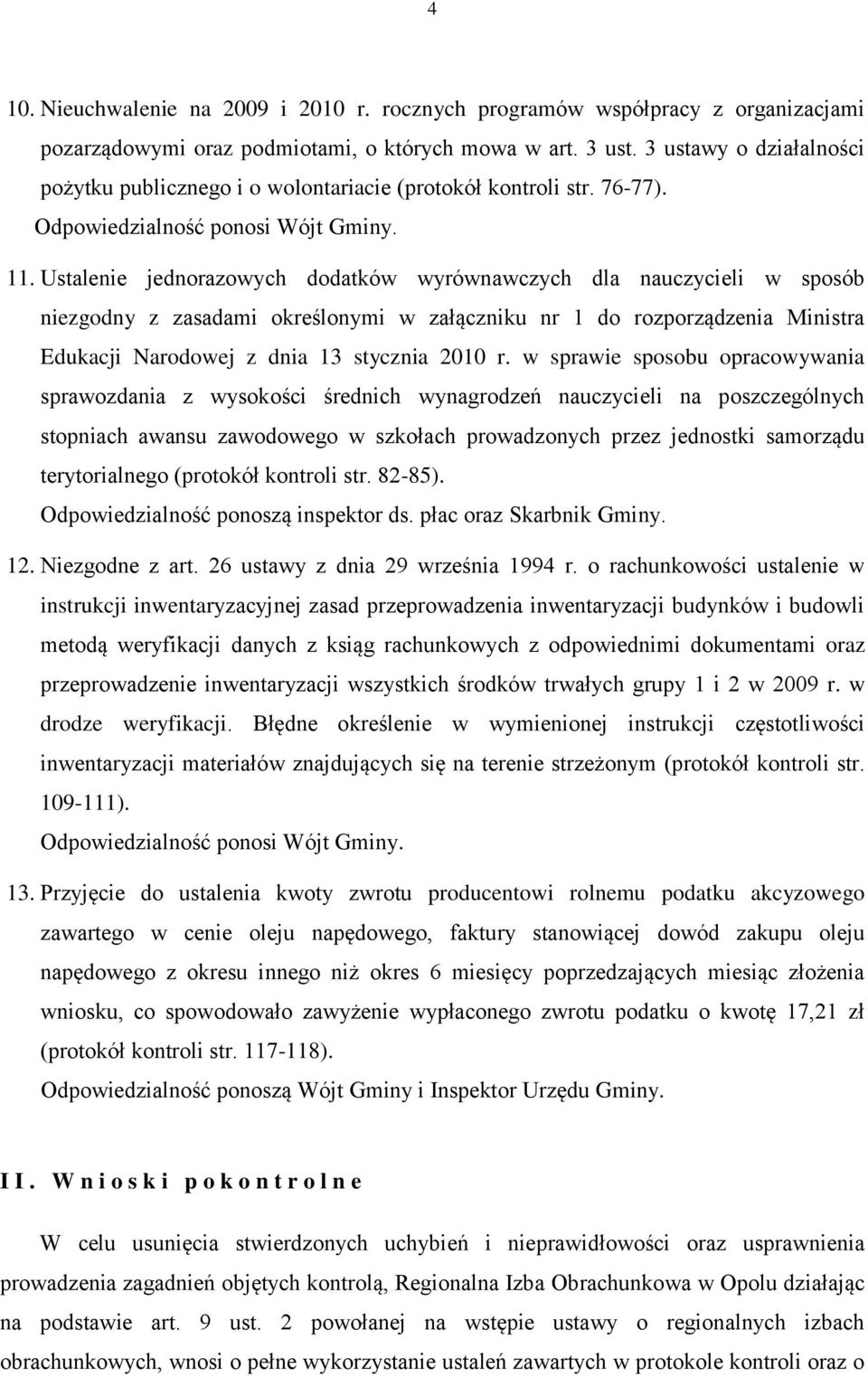 Ustalenie jednorazowych dodatków wyrównawczych dla nauczycieli w sposób niezgodny z zasadami określonymi w załączniku nr 1 do rozporządzenia Ministra Edukacji Narodowej z dnia 13 stycznia 2010 r.