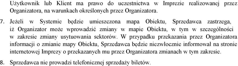 w zakresie zmiany usytuowania sektorów.