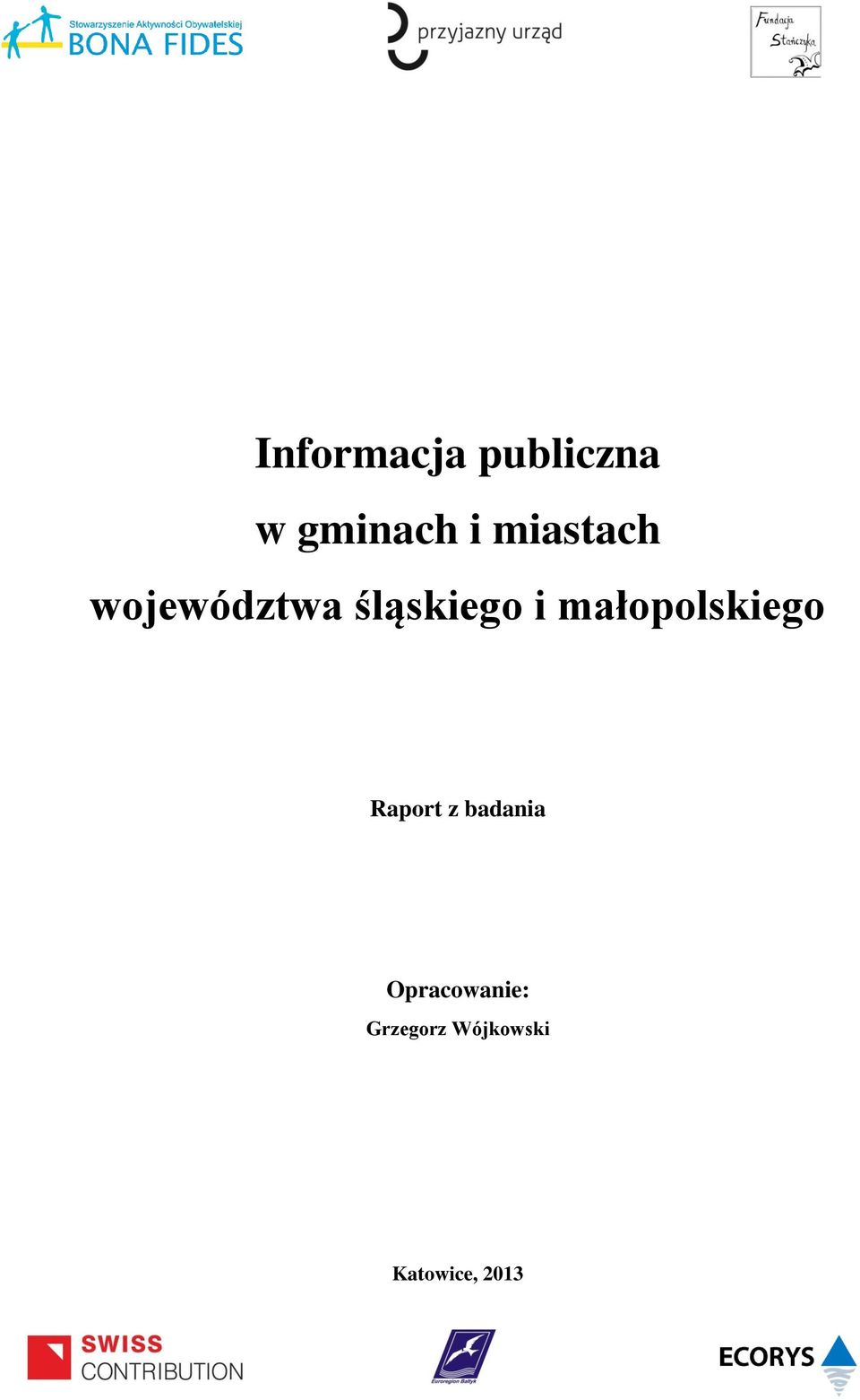 małopolskiego Raport z badania