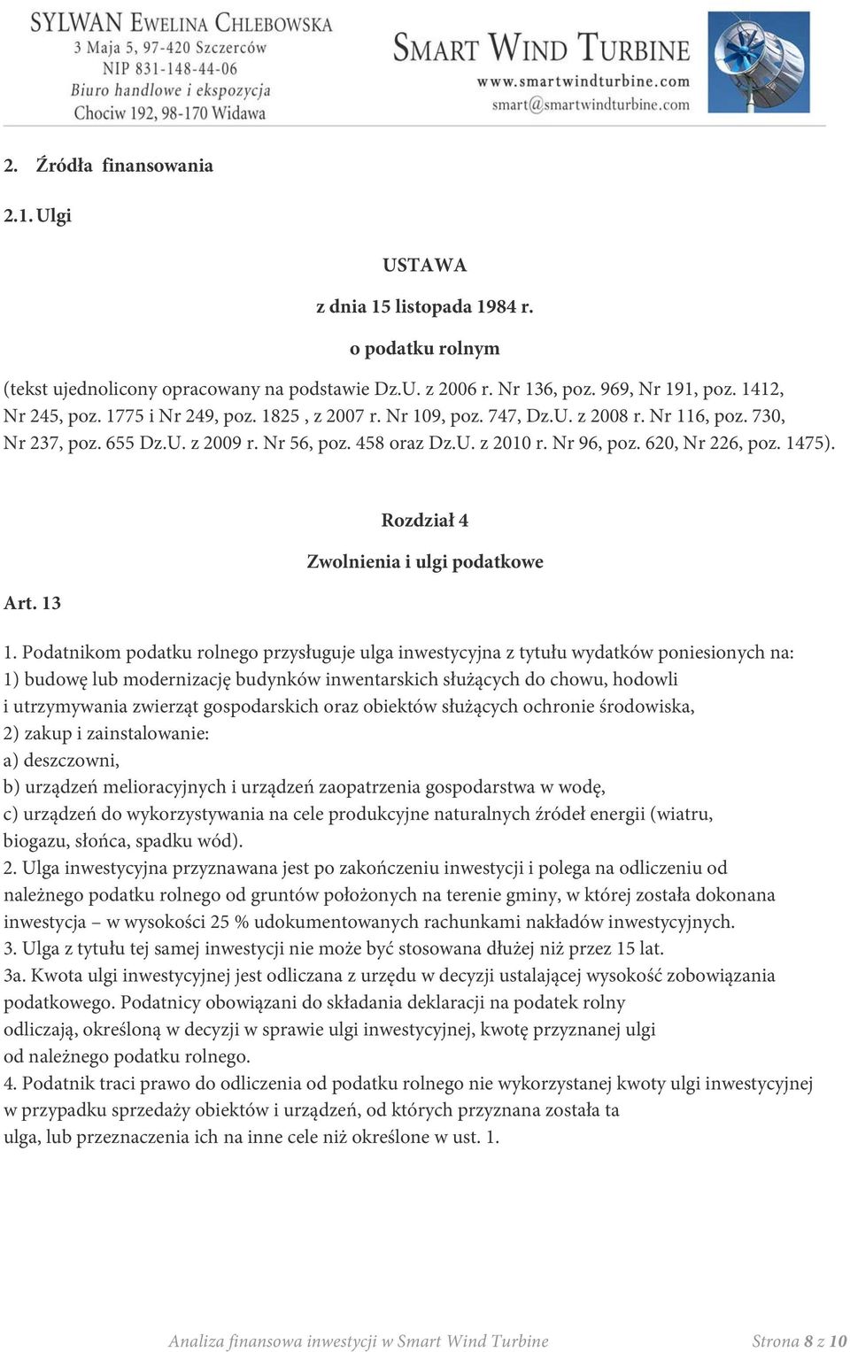 13 Rozdział 4 Zwolnienia i ulgi podatkowe 1.