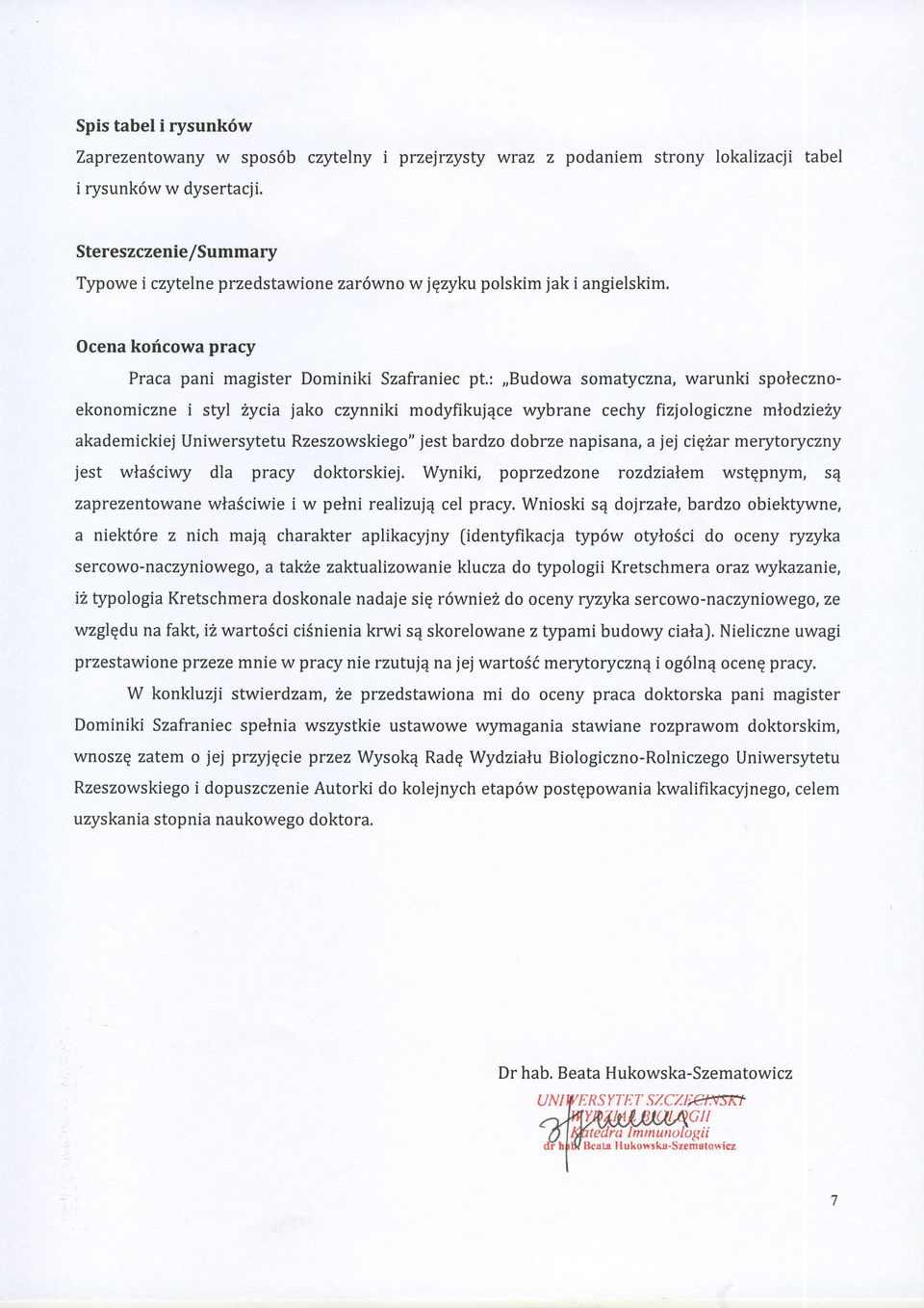 :,,budowa somatyczna, warunki spolecznoekonomiczne i styl Zycia jako czynniki modyfikuj4ce wybrane cechy fizjologiczne mlodzie?