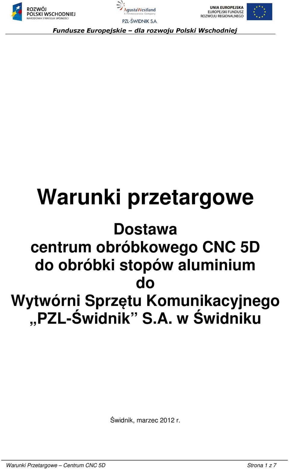 Komunikacyjnego PZL-Świdnik S.A.