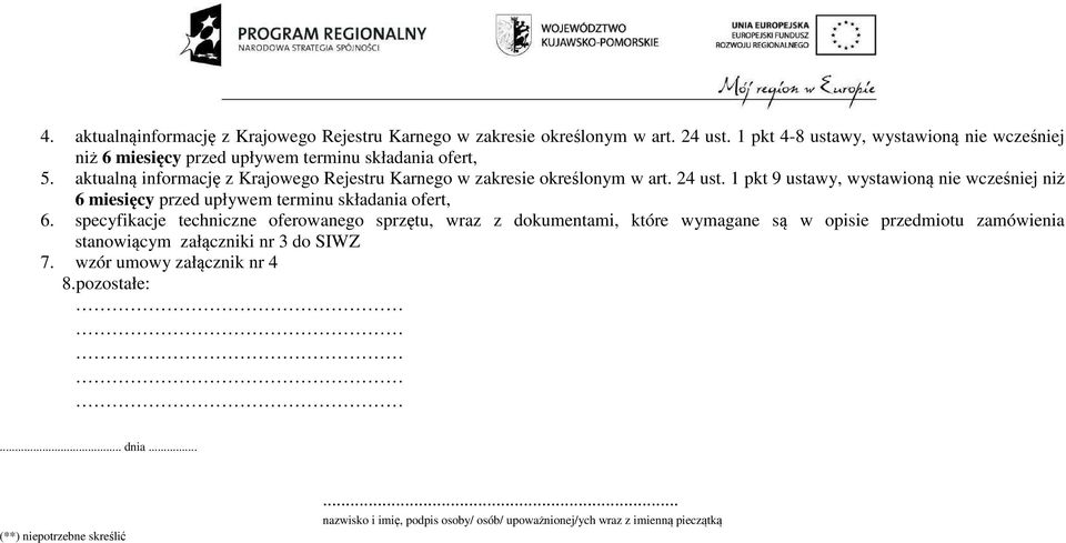 aktualną informację z Krajowego Rejestru Karnego w zakresie określonym w art. 4 ust.