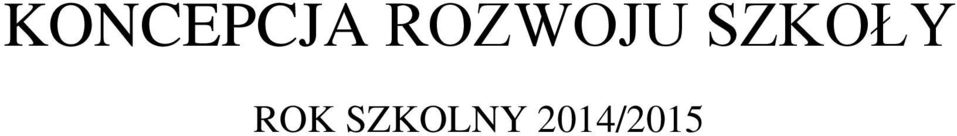 SZKOŁY