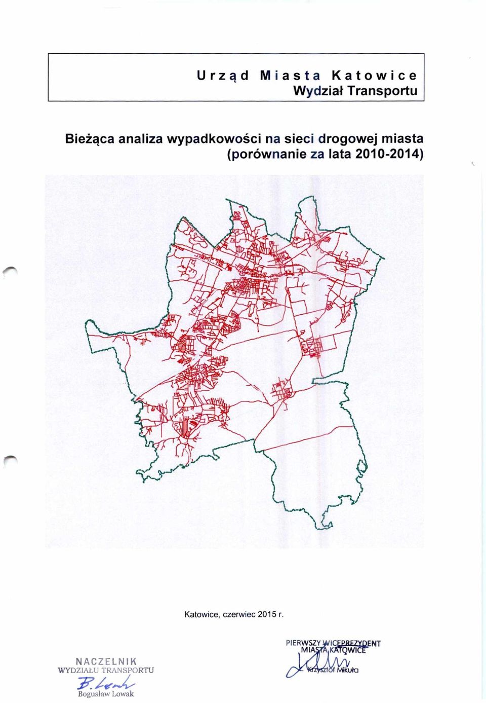 2010-2014) Katowice, czerwiec 2015 r.