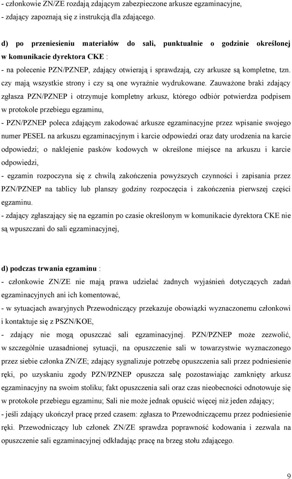 czy mają wszystkie strony i czy są one wyraźnie wydrukowane.