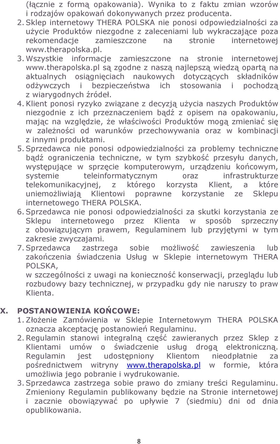 Wszystkie informacje zamieszczone na stronie internetowej www.therapolska.