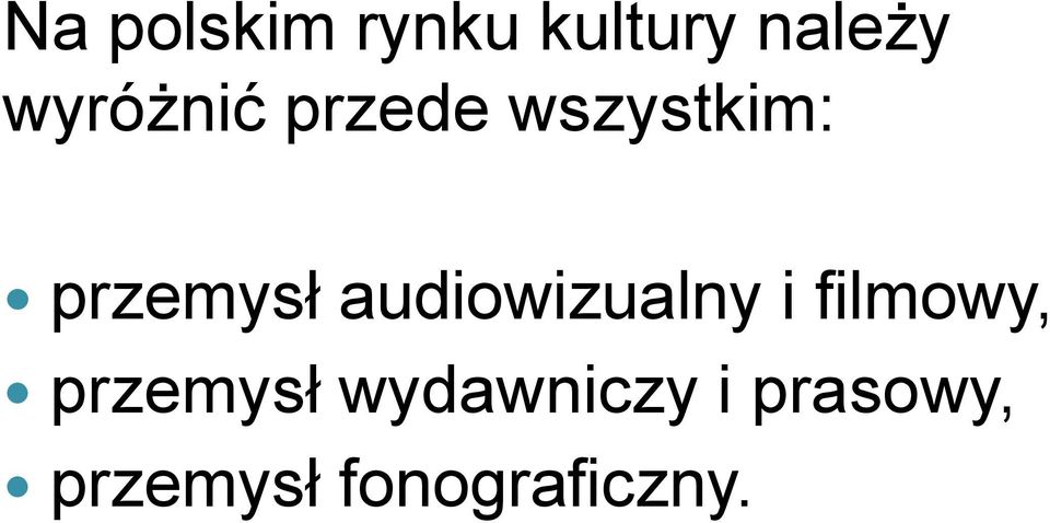 audiowizualny i filmowy, przemysł