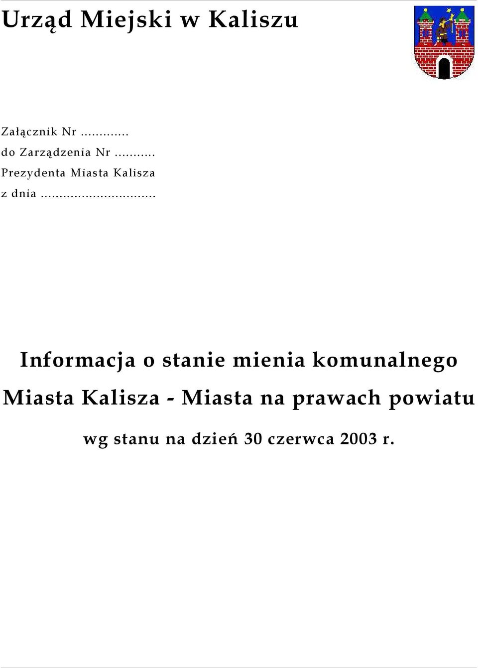 .. Informacja o stanie mienia komunalnego