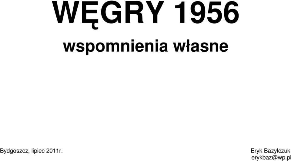 Bydgoszcz, lipiec