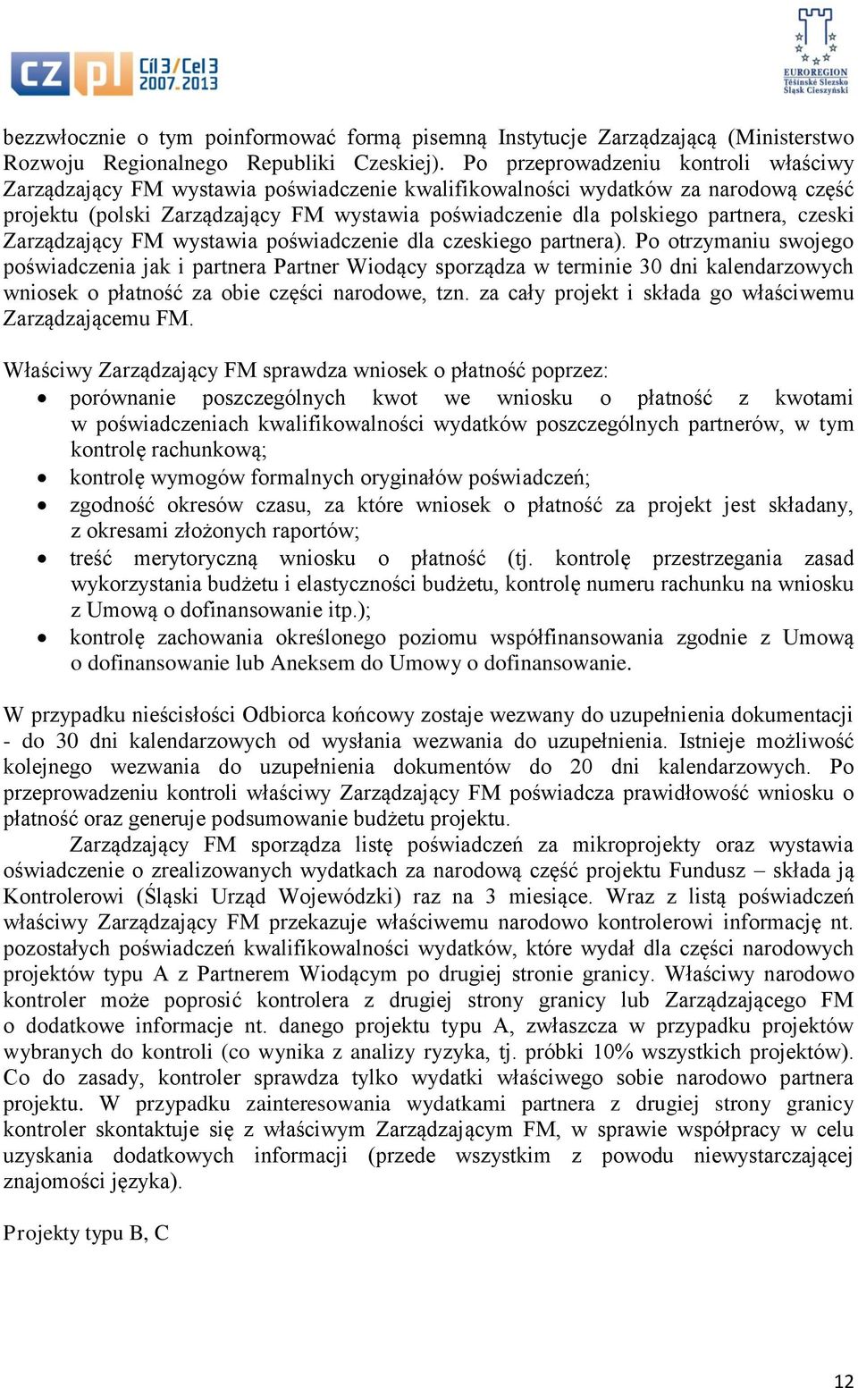 partnera, czeski Zarządzający FM wystawia poświadczenie dla czeskiego partnera).