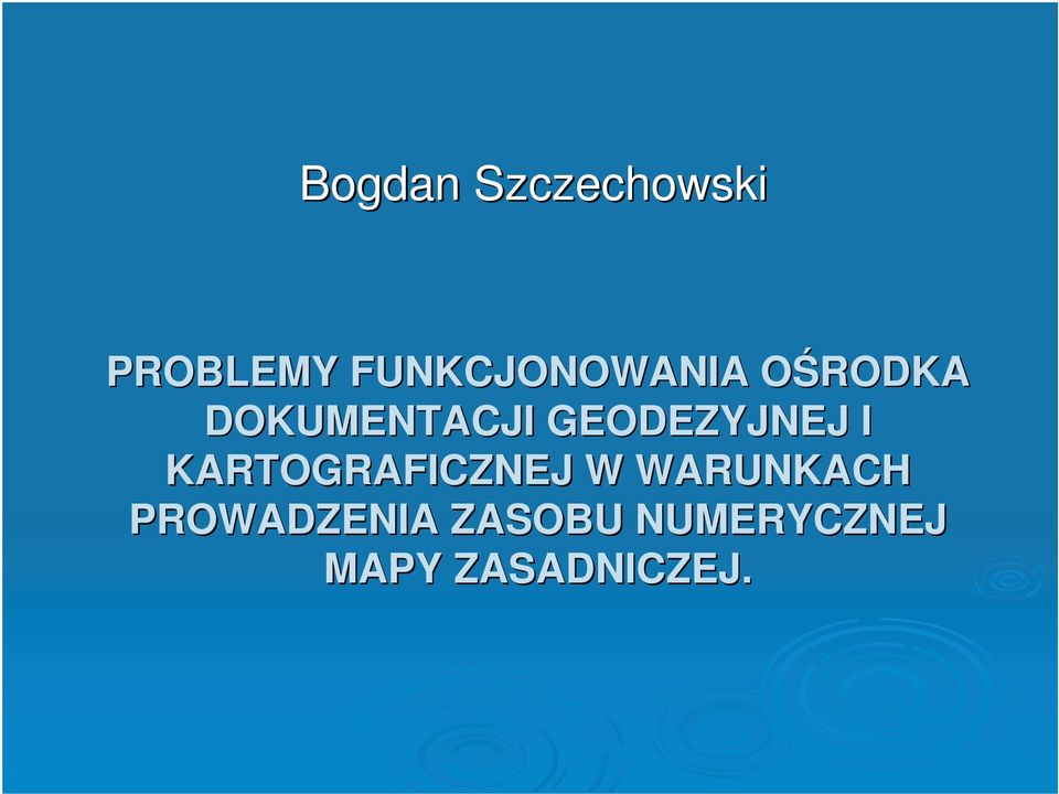 GEODEZYJNEJ I KARTOGRAFICZNEJ W