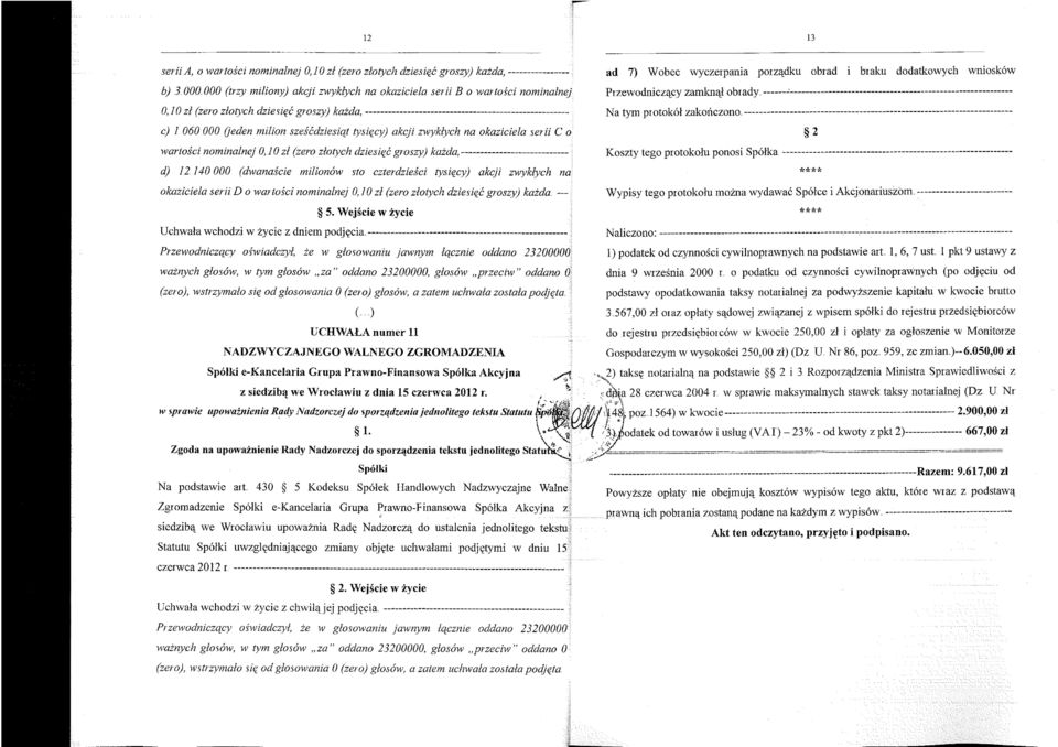 milion szeh:dziesiqt tysi(cy) akcji zwyklych na okaziciela seril Co wartosci nominalnej 0, 10 zl (zero zlotych dzies i(c groszy) kazda, ----------------------------.