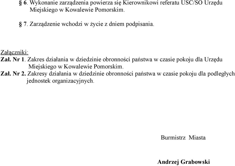 Zakres działania w dziedzinie obronności państwa w czasie pokoju dla Urzędu Miejskiego w Kowalewie Pomorskim.