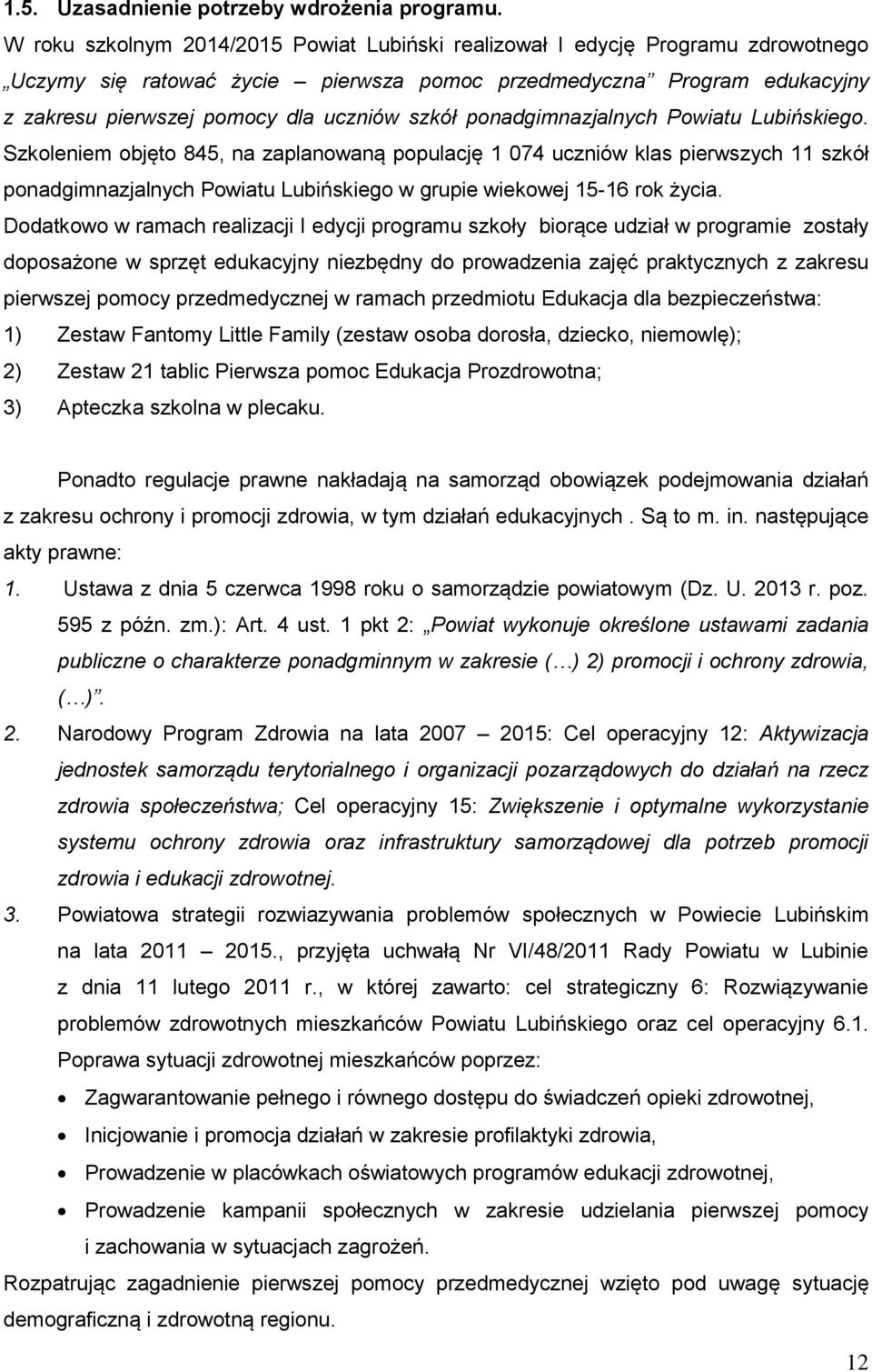 szkół ponadgimnazjalnych Powiatu Lubińskiego.