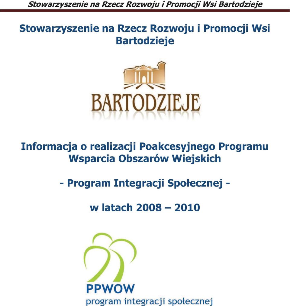 Poakcesyjnego Programu Wsparcia Obszarów