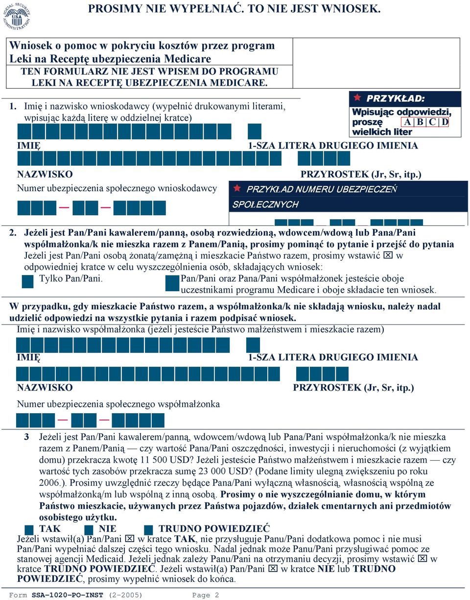 Numer ubezpieczenia społecznego wnioskodawcy PRZYROSTEK (Jr, Sr, itp.) PRZYKŁAD NUMERU UBEZPIECZEŃ SPOŁECZNYCH 2.