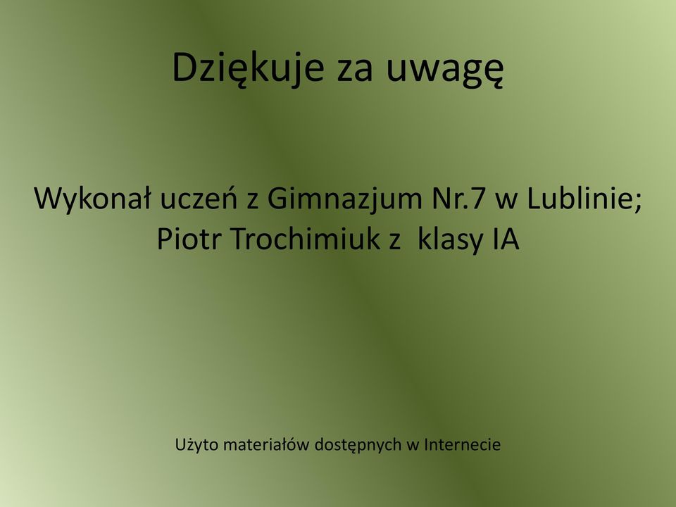 7 w Lublinie; Piotr Trochimiuk z