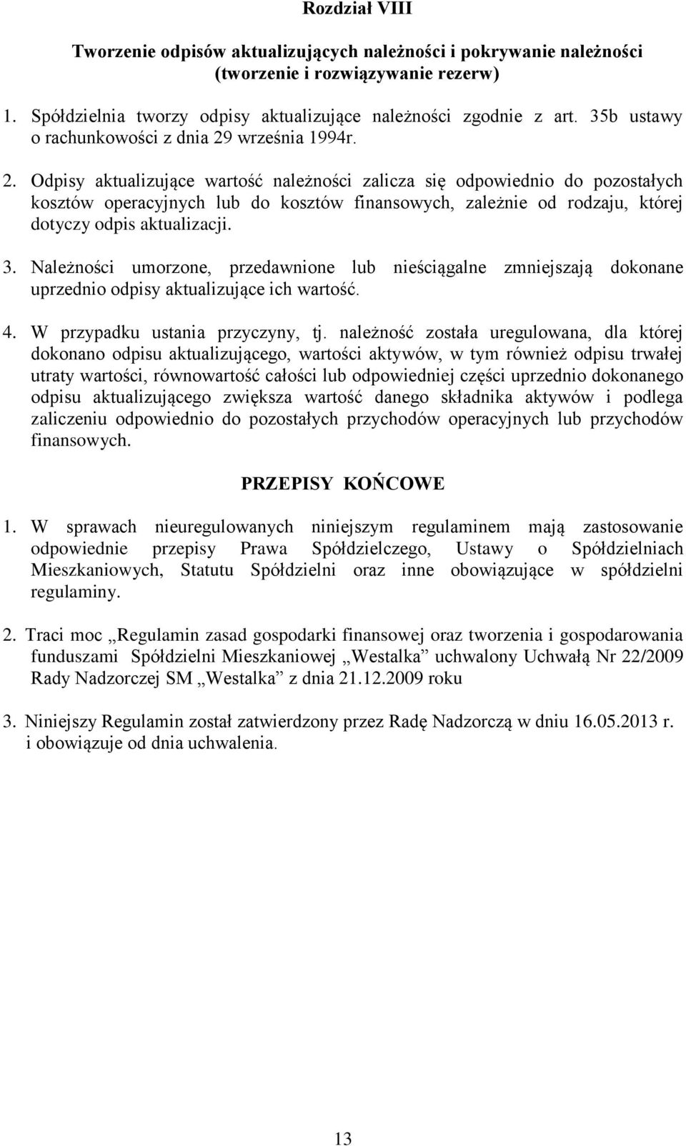 września 1994r. 2.