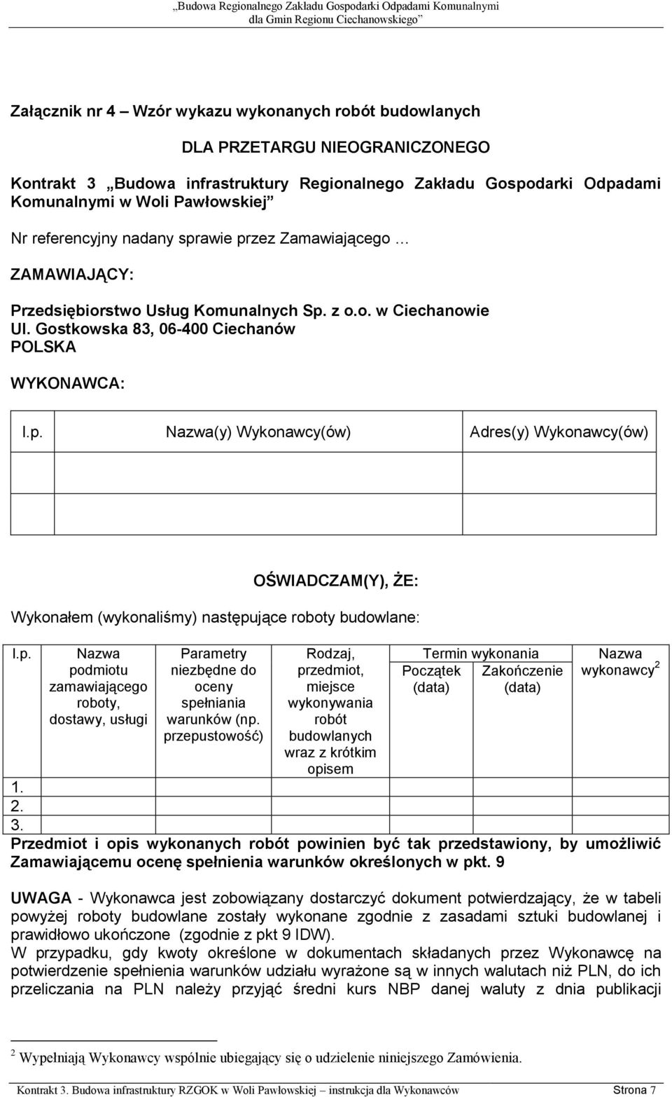 niezbędne do oceny spełniania warunków (np.