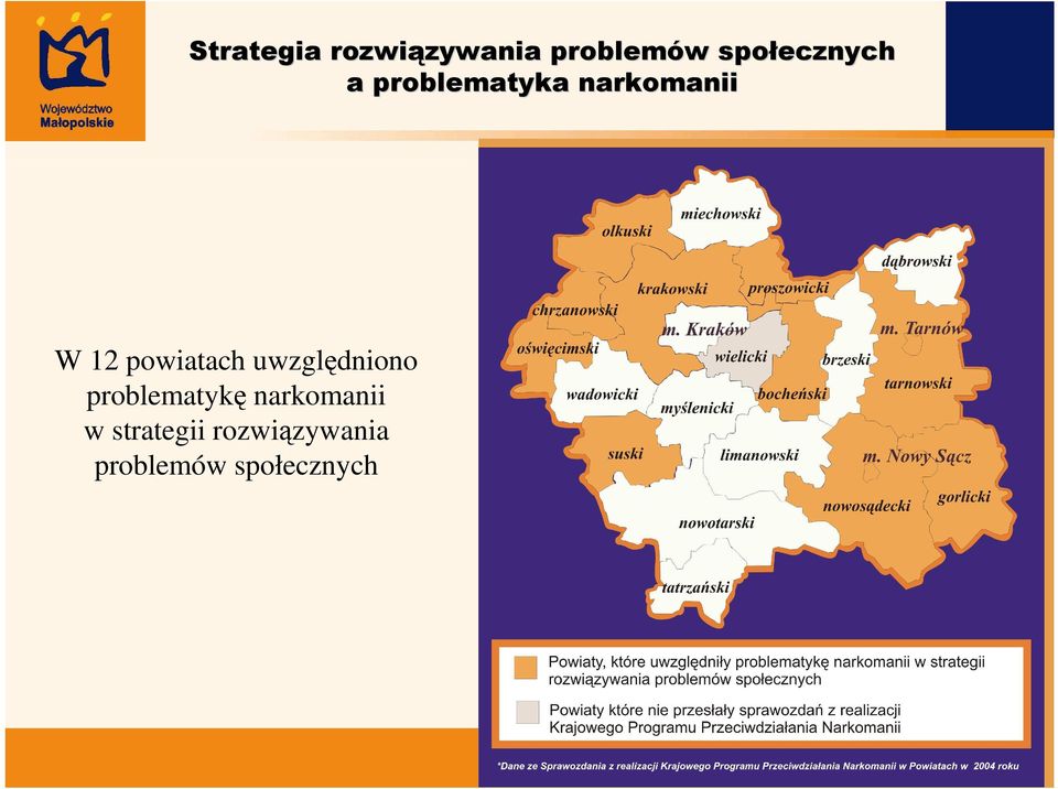 powiatach uwzględniono problematykę