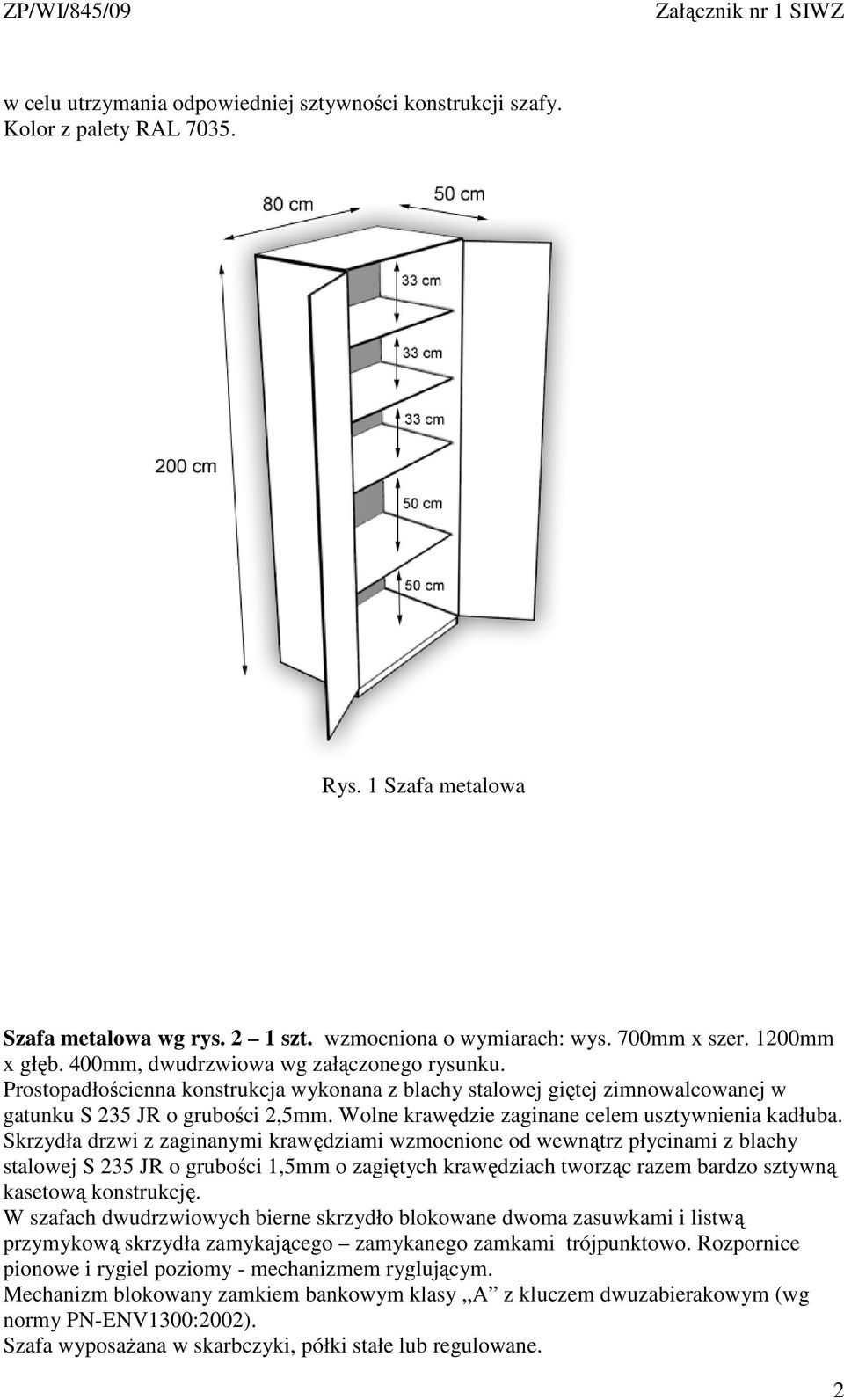 wzmocniona o wymiarach: wys. 700mm x szer. 1200mm x głęb.