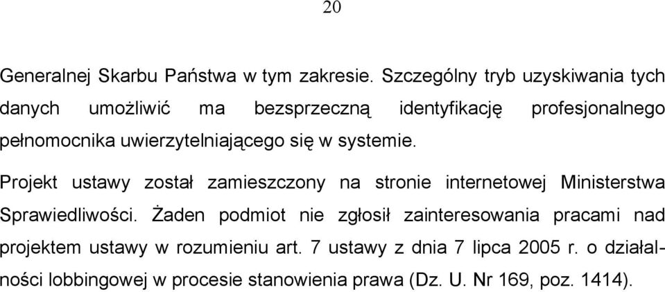 uwierzytelniającego się w systemie.