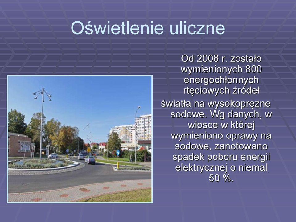 światła na wysokoprężne sodowe.