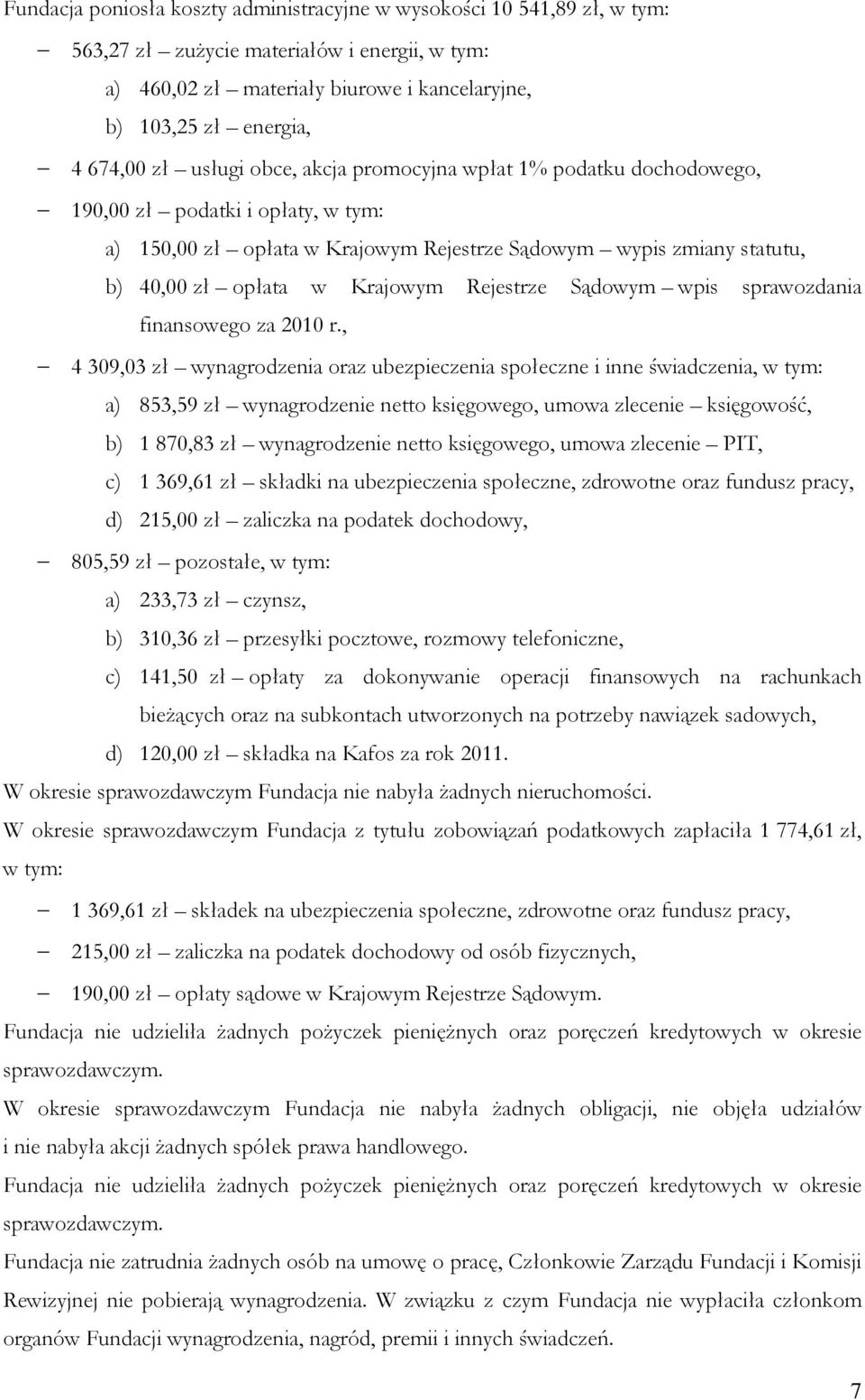 Rejestrze Sądowym wpis sprawozdania finansowego za 2010 r.