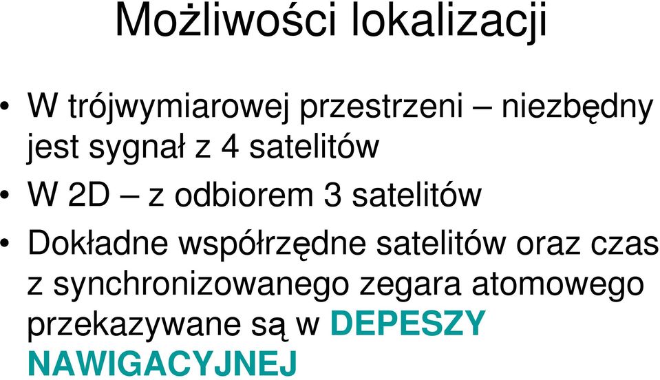 satelitów Dokładne współrzędne satelitów oraz czas z