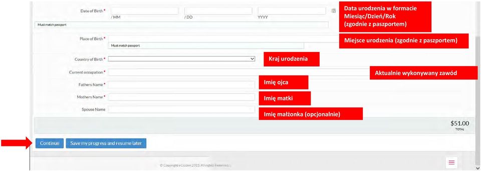 z paszportem) Kraj urodzenia Imię ojca Aktualnie