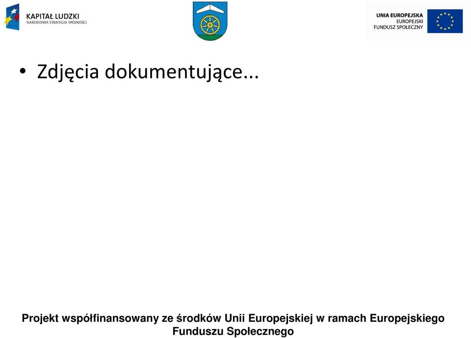 środków Unii Europejskiej w