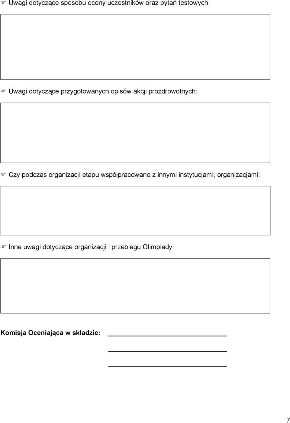 organizacji etapu współpracowano z innymi instytucjami, organizacjami: